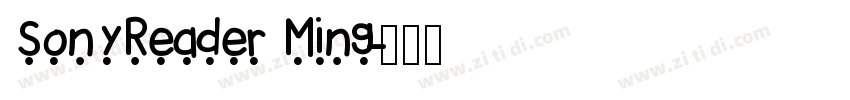 SonyReader Ming字体转换